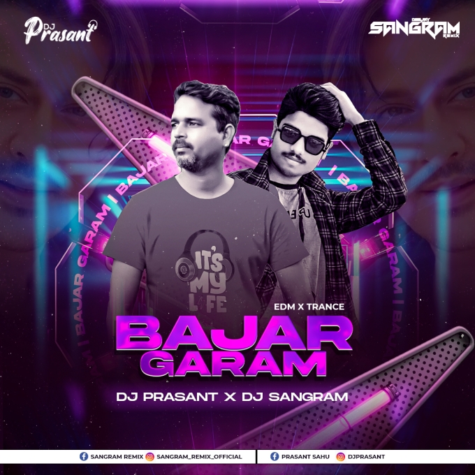 Bajar Garam (Odia Edm x Trance) Dj Sangram x Dj Prasant